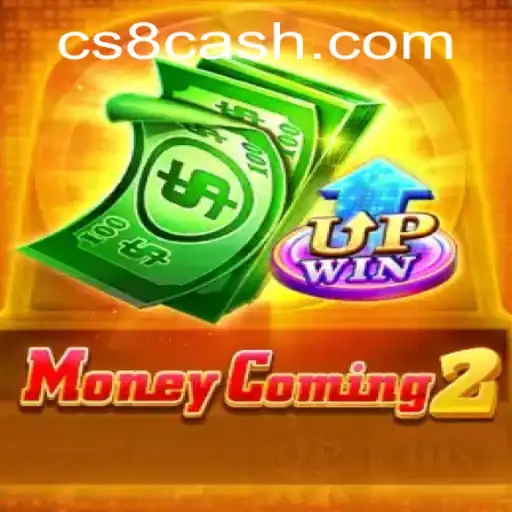 Unveiling MoneyComing2 and Its Dynamic Gameplay Under the CS8 Framework