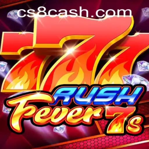 Unveiling RushFever7s: A Thrilling Gaming Adventure with CS8