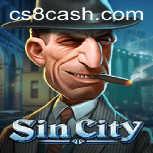 Unveiling SinCity: A Thrilling New Gaming Experience with CS8