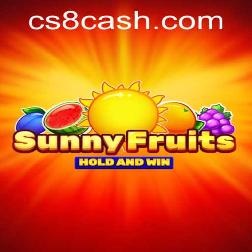 Explore the Exciting World of SunnyFruits: The Ultimate Guide to CS8