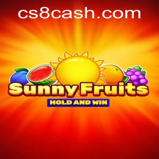 Explore the Exciting World of SunnyFruits: The Ultimate Guide to CS8